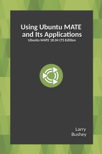 Free PDF of the book Using Ubuntu MATE 20.04